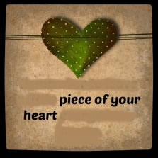 piece of your heart